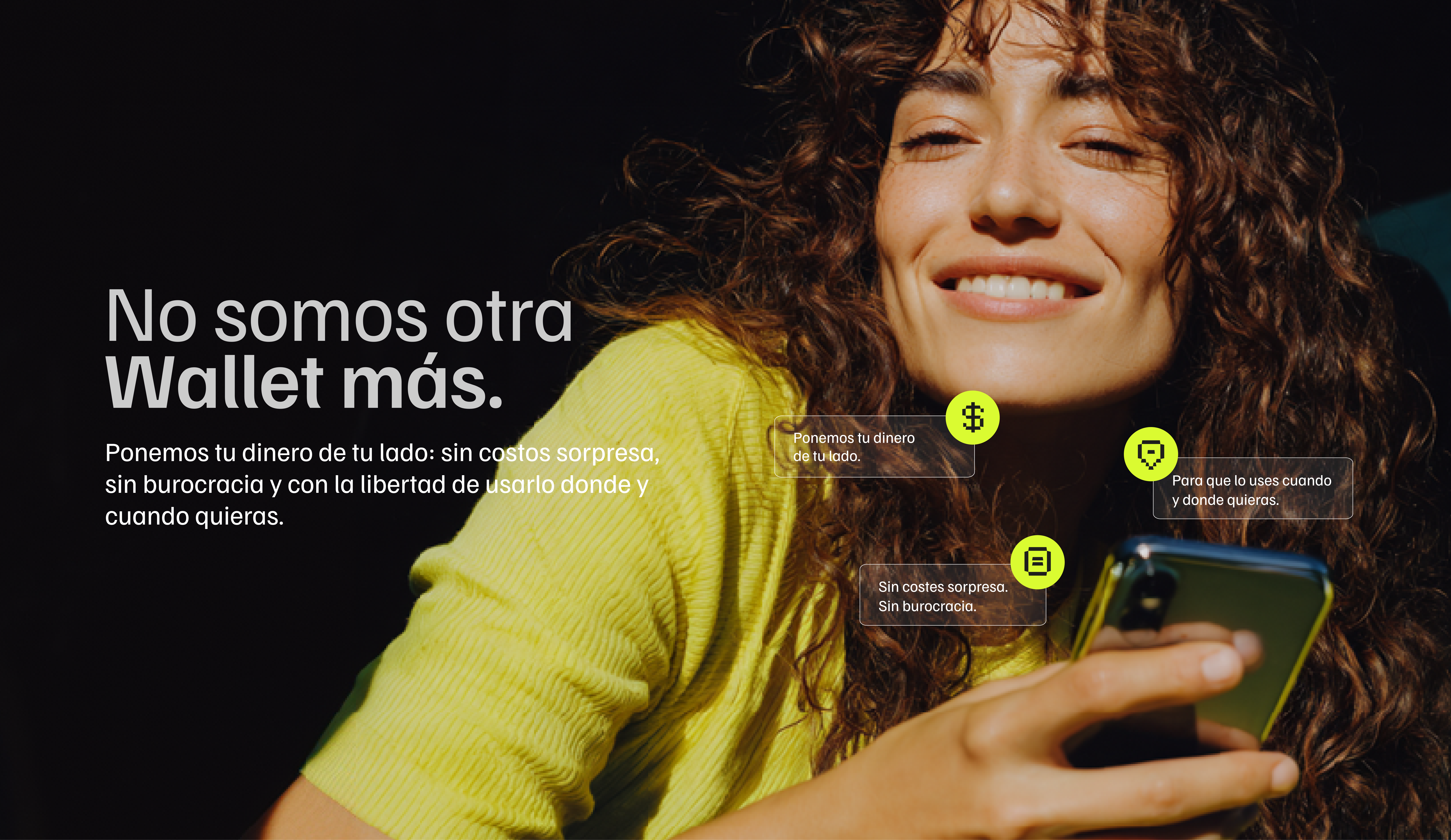 No somos otra Wallet más.
